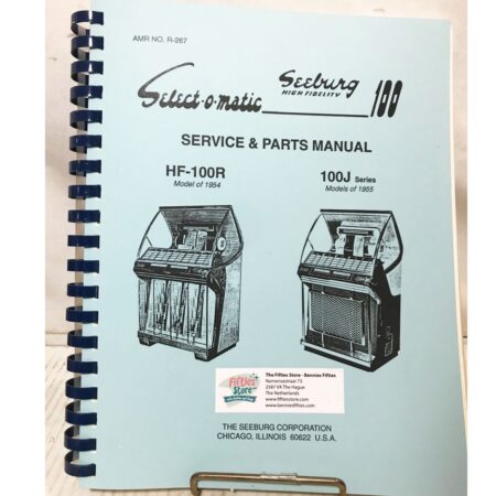 Service & Parts Manual Seeburg Jukebox Model HF-100R & 100J | Seeburg
