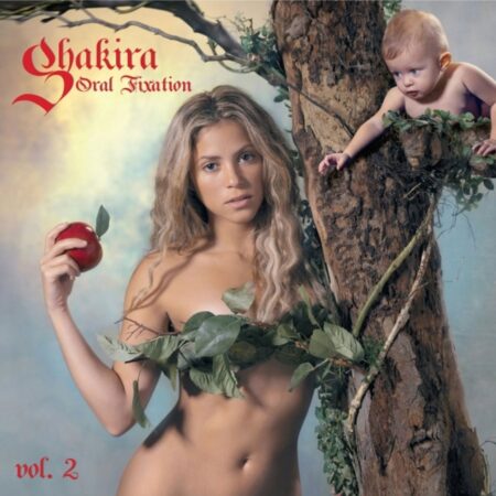 Shakira - Oral Fixation