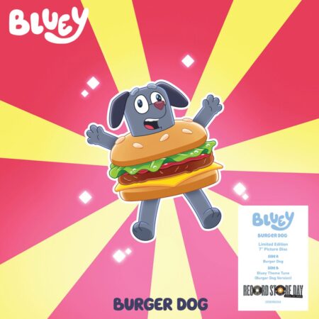 Single: Bluey - Burger Dog/ Bluey Theme Extended: Burger Dog Version (Picture Disc) (Record Store Day 2025) (LP) | Fiftiesstore