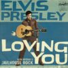 Single: Elvis Presley - Loving You/Hot Dog-Jailhouse Rock (LP) | Elvis Presley