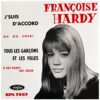 Single: Françoise Hardy - J'suis D'accord / Tous Les Garçons Et Les Filles (Record Store Day 2026) (LP) | Fiftiesstore