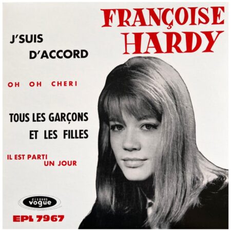 Single: Françoise Hardy - J'suis D'accord / Tous Les Garçons Et Les Filles (Record Store Day 2026) (LP) | Fiftiesstore