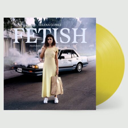 Single: Selena Gomez & Gucci Mane - Fetish (Geel Vinyl) (LP) | Fiftiesstore