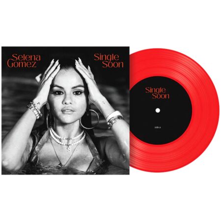 Single: Selena Gomez - Single Soon (Alternatieve Hoes) (Gelimiteerd) (LP) | Fiftiesstore