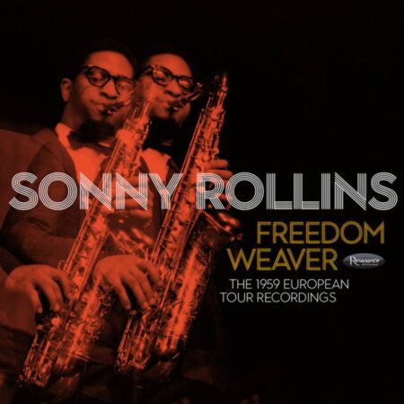 Sonny Rollins - Freedom Weaver: The 1959 European Tour Recordings (Record Store Day 2024) 4 | 10% korting (LP) | Fiftiesstore