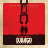 Soundtrack - Quentin Tarantino's: Django Unchained 2 (LP) | Fiftiesstore