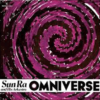 Sun Ra And His Arkestra - Omniverse ( Record Store Day Black Friday 2021 ) ( Gekleurd Vinyl ) (LP) | Fiftiesstore