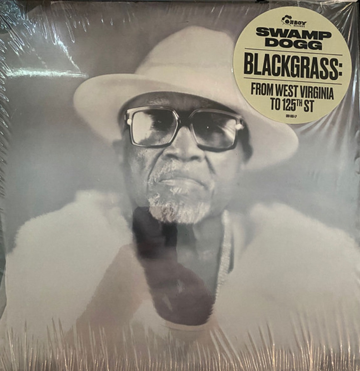 Swamp Dogg - Blackgrass: From West Virginia To 125th St (LP) | Fiftiesstore