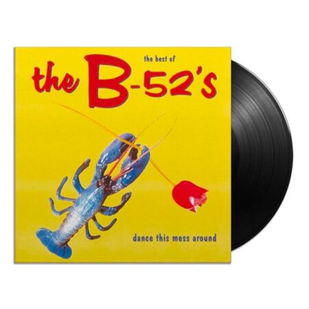 The B-52's - Dance This Mess Around (Best Of) (LP) | Music on Vinyl