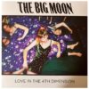 The Big Moon - Love In The 4th Dimension (LP) | Fiftiesstore