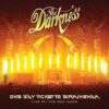 The Darkness - One Way Ticket To Birmingham: Live at The NEC