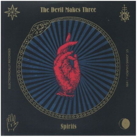 The Devil Makes Three - Spirits (LP) | Fiftiesstore