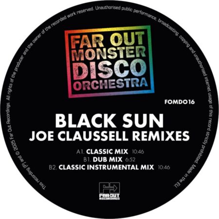 The Far Out Monster Disco Orchestra - Black Sun: Joaquin Joe Claussell Sacred Rhythm Remixes (Record Store Day 2025) 12" Vinyl | Fiftiesstore
