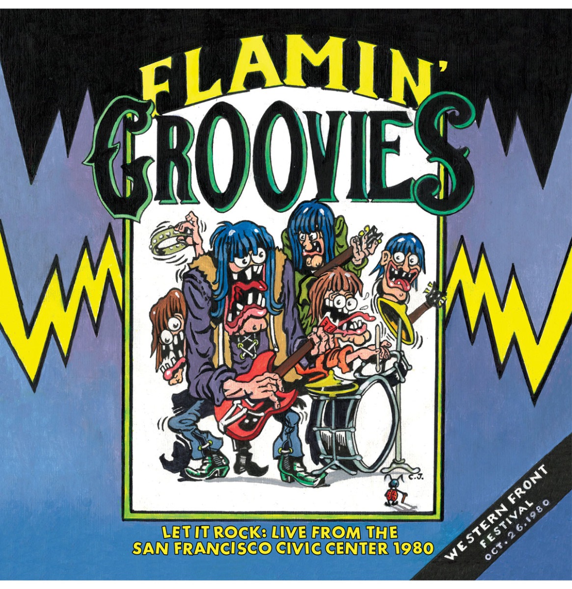 The Flamin Groovies - Let It Rock!: Live from the San Francisco Civic Center October 26