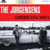 The Jorgensens - Americana Soul (LP) | Fiftiesstore