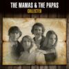 The Mamas & The Papas - Collected 2 (LP) | Music on Vinyl