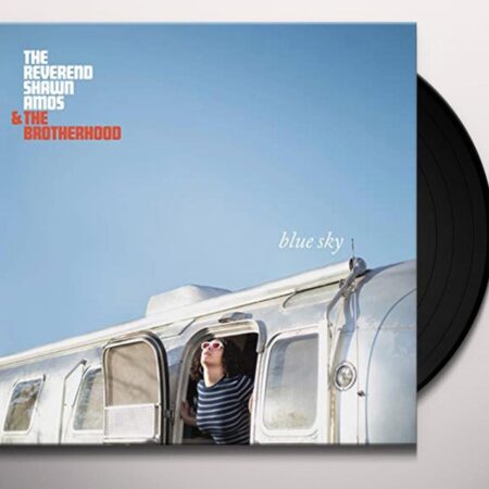 The Reverend Shawn Amos & The Brotherhood - Blue Sky (LP) | Fiftiesstore