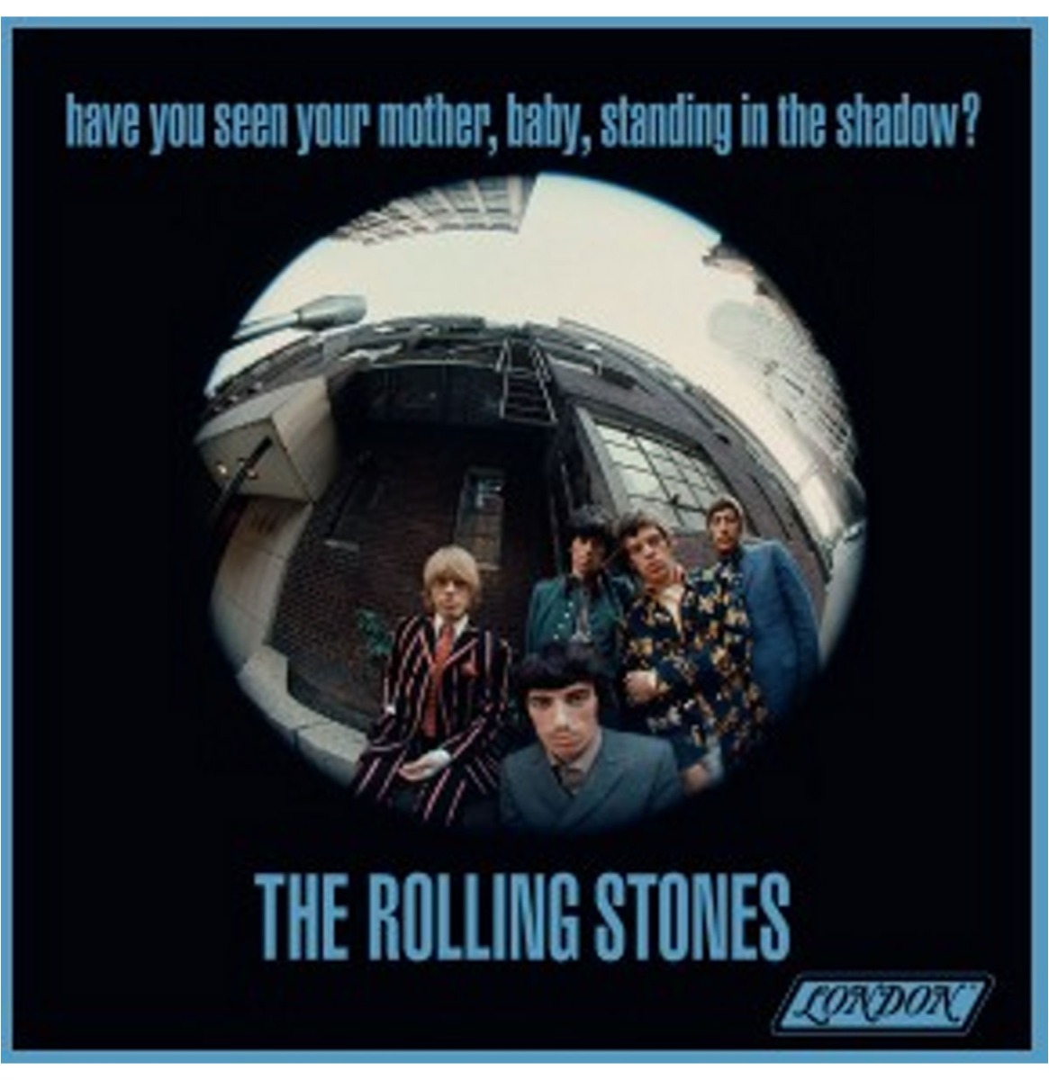 The Rolling Stones - Have You Seen Your Mother