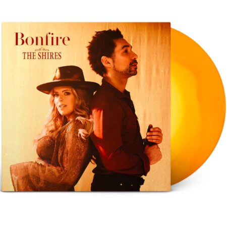 The Shires - Bonfire (Zonsondergang Vinyl) (LP) | Fiftiesstore