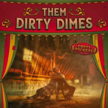 Them Dirty Dimes - Empty Pockets (LP) | Fiftiesstore