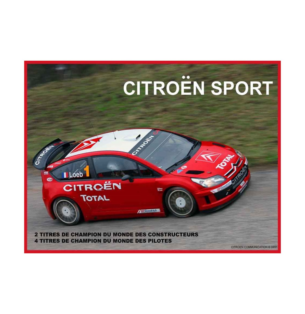 Tin Sign 30x40 Citroen Sport Loeb Asphalte | Citroën