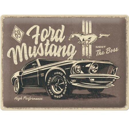 Tin Signs 30 x 40 cm Ford Mustang - The Boss | Ford