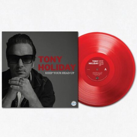 Tony Holiday - Keep Your Head Up (Rood Vinyl) (LP) | Fiftiesstore