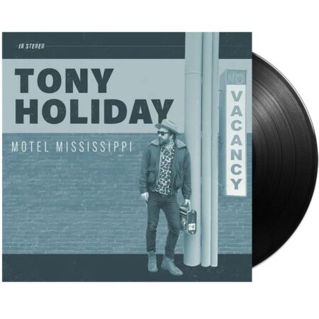 Tony Holiday - Motel Mississippi (LP) | Fiftiesstore