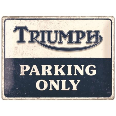 Triumph Parking Only Metalen Bord - 30 x 40 cm | Triumph