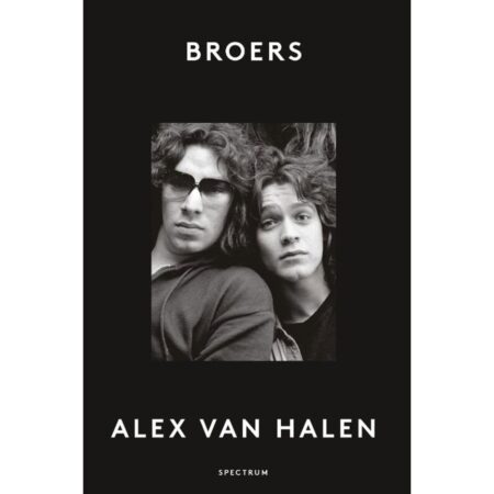 Van Halen - Broers Boek NL - Alex van Halen | Fiftiesstore