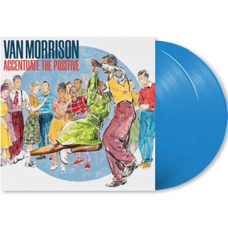 Van Morrison - Accentuate The Positive (Blauw Vinyl) 2 (LP) | Fiftiesstore