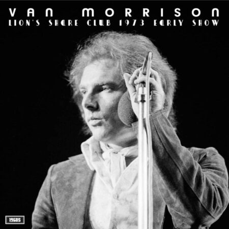 Van Morrison - Lion's Share Club 1973 (LP) | Fiftiesstore