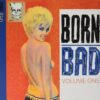 Various Artists - Born Bad Volume One (LP) | Fiftiesstore