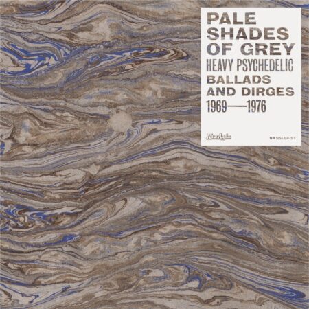 Various Artists - Pale Shades Of Grey: Heavy Psychedelic Ballads And Dirges 1969-1976 (Record Store Day 2024) (LP) | Fiftiesstore