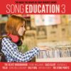 Various Artists - Song Education 3 ( Gekleurd Vinyl ) (LP) | Fiftiesstore