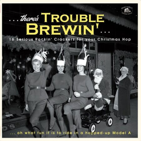 Various Artists - There's Trouble Brewin' 16 Serious Rockin' Crackers For Your Christmas Hop (Gekleurd Vinyl) (LP) | Fiftiesstore