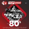 Various Artists - Top 2000 - The 80's (Gekleurd Vinyl) 2 (LP) | Fiftiesstore