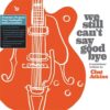 Various Artists - We Still Can't Say Goodbye ( a Musicians' Tribute To Chet Atkins) 2 (LP) | Fiftiesstore