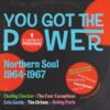 Various Artists - You Got The Power (Northern Soul 1964-1967) (Record Store Day Black Friday 2021) 2 (LP) | Fiftiesstore