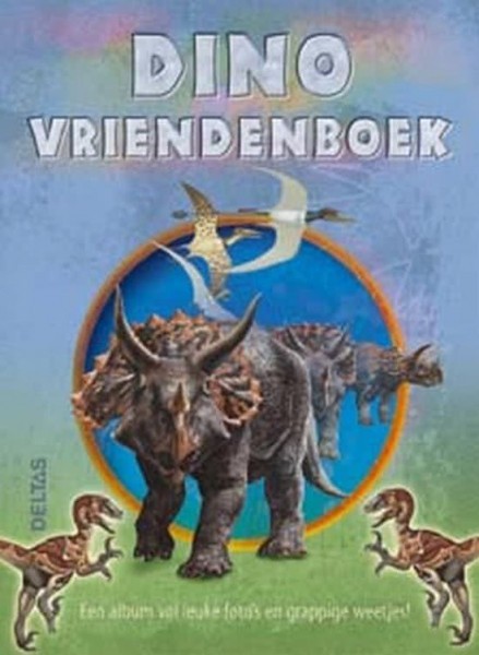 Vriendenboek Dino | Deltas