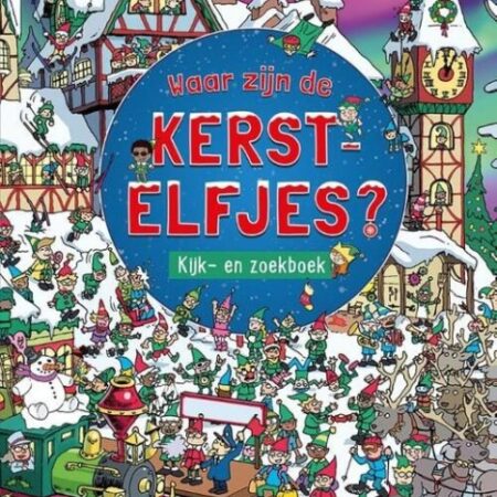 Waar Zijn De Kerstelfjes? Kijk- En Zoekboek | Deltas