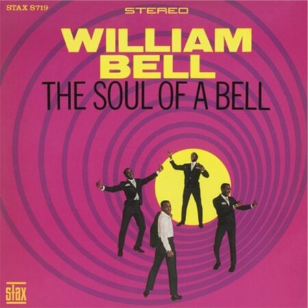 William Bell - The Soul Of A Bell (LP) | Fiftiesstore