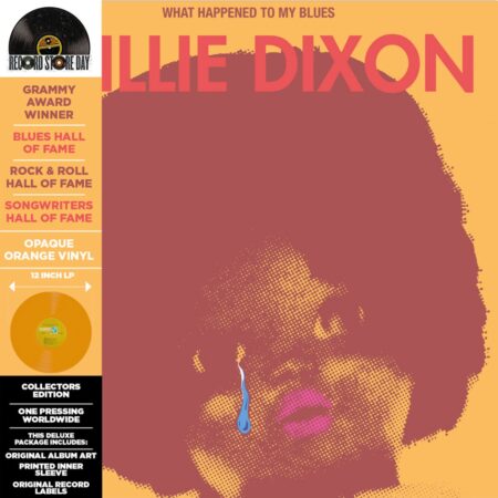 Willie Dixon - What Happened To My Blues (Fel Oranje Vinyl) (Record Store Day 2025) (LP) | Fiftiesstore