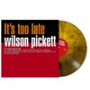 Wilson Pickett - It's Too Late (Oranje Marble Vinyl) - LIMITED (LP) | Fiftiesstore