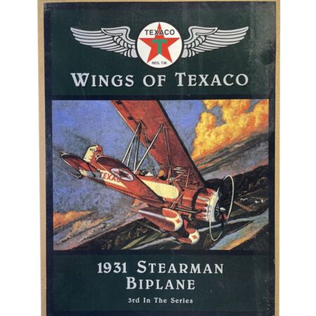 Wings Of Texaco - 1931 Stearman Biplane | Texaco