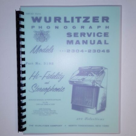 Wurlitzer 2304 - 2304S Service Manual | Wurlitzer