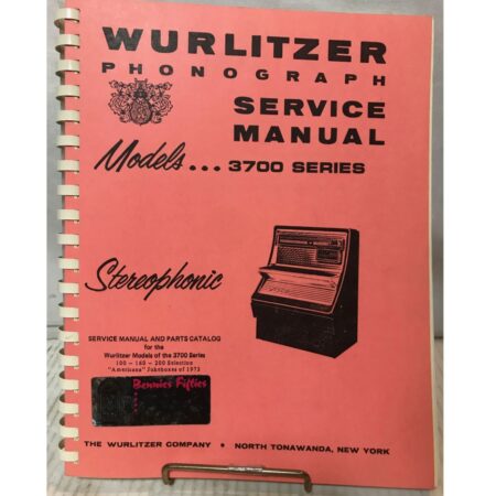 Wurlitzer Models 3700 Jukebox Service Manual | Wurlitzer