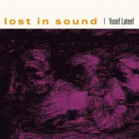 Yusef Lateef - Lost in Sound (Record Store Day 2026) 2 (LP) | Fiftiesstore