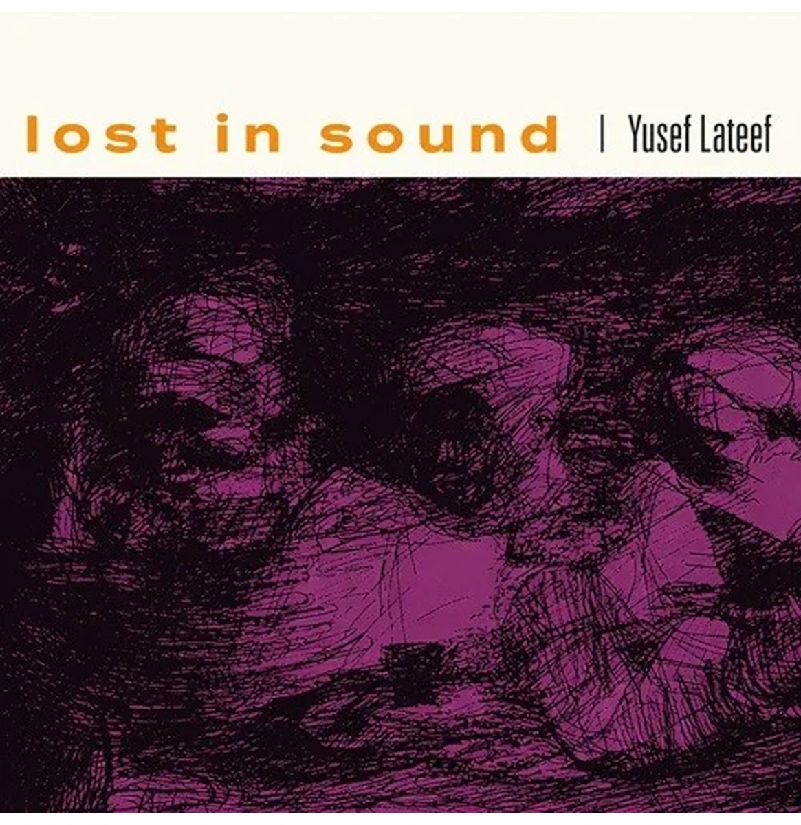 Yusef Lateef - Lost in Sound (Record Store Day 2026) 2 (LP) | Fiftiesstore
