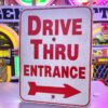Origineel Drive Thru Entrance Bord met Pijl - USA - 45
